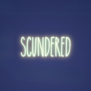 SCUNDERED LED SIGN